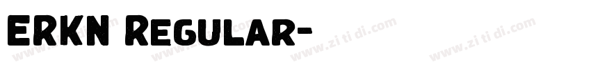 ERKN Regular字体转换 ERKN Regular字体转换